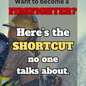 Firefighter Career Guide: Application, Resume & CPAT Training