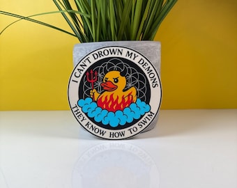 Bring Me The Horizon Vinyl Sticker / Meme / I can’t drown my Demons, they know how to swim