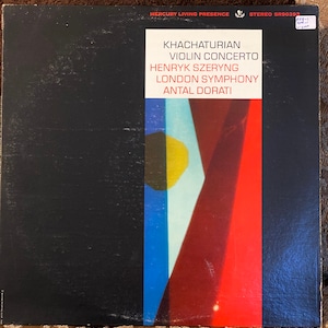 Henryk Szeryng & LSO Khachaturian violin concerto 1940  Mercury Living Presence RF1 / RF1