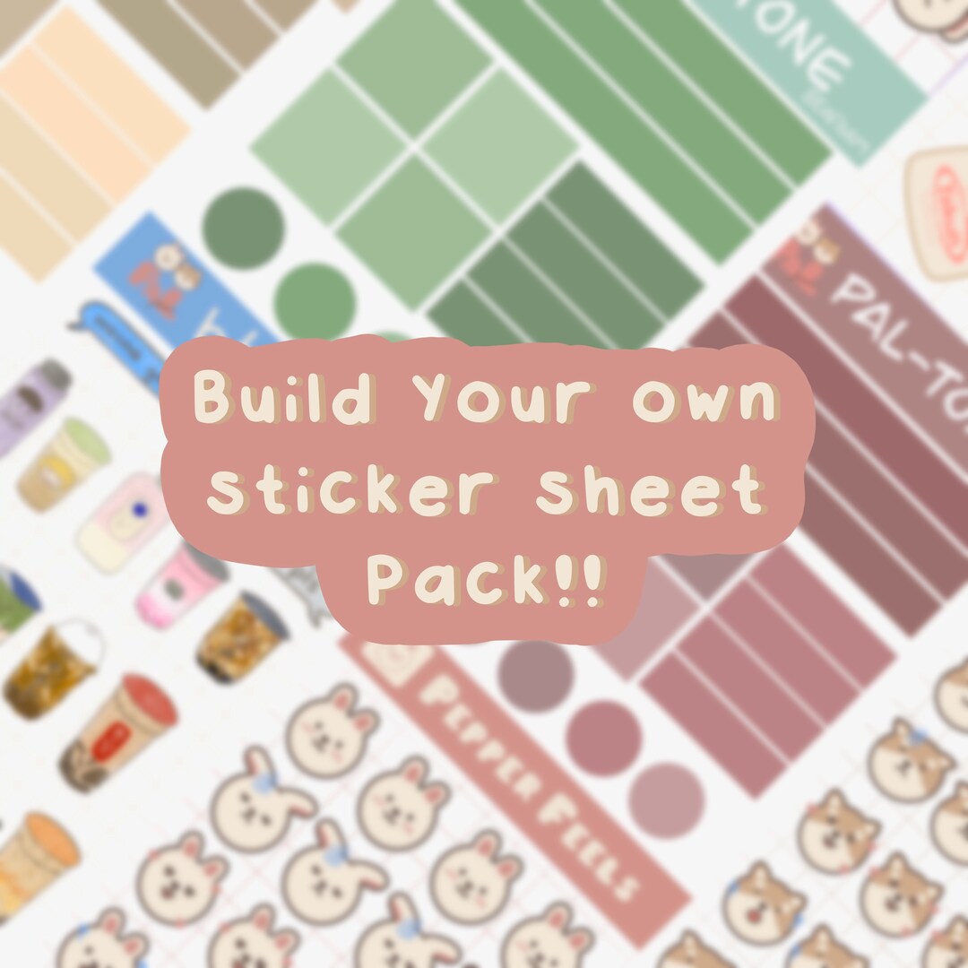 Build Your Own Sticker Sheet Pack Mix and Match Sticker Sheets Sticker