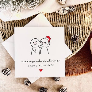 Cartão de Natal para casais - Love Your Face Print, cartão de Natal divertido para namorada, namorado, marido e mulher, presente fofo para ela, desenho animado para ele