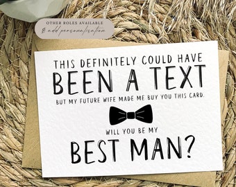 Will you be my Groomsmen, Usher, Best Man Proposal Note Card | Could have been a Text | A6 Postcard style gift from groom