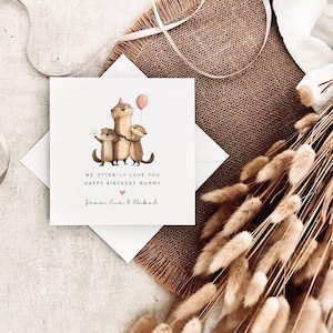 Geburtstagskarte für Mama | Niedliche Otter-Karte von Kindern, personalisiertes Andenken für Mama von Kindern, für Kindermädchen von Baby, Otterly Love you Pun