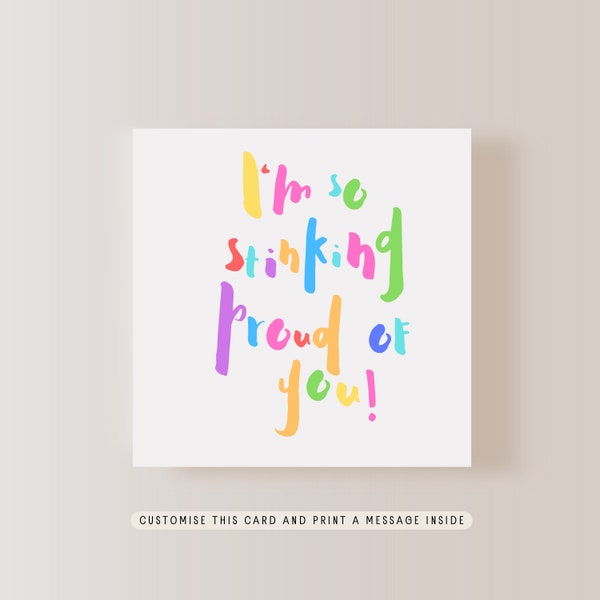 So Stinking Proud of You Greeting Card | Well Done Card, Gift for Graduation, Congratulation Letterbox Gift, New Job Card, Personalised Card