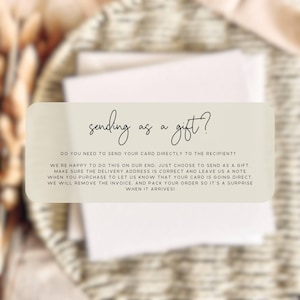 May include: A rectangular card with rounded corners, featuring the text "sending as a gift?" in elegant script. The card provides instructions for gift orders, including sending cards directly to recipients and removing invoices.