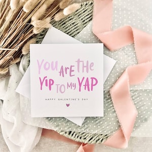 Glückliche Galentine's Day Karte | Yip zu meinem Yap Galentine's Geschenk für Sie, Karte für Bester Freund, Geschenk für Freundin, Bestie Anti Valentines