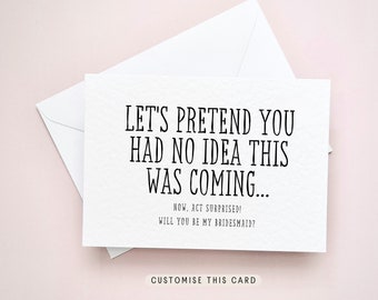 Bridesmaid Proposal Gift Box Postcard, Personalised Favour for Maid of Honour, Fun Flower Girl Keepsake Card | Pretend Act Surprised