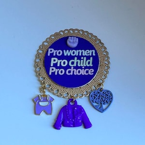 My Decision Pin, Pro-Child Pin, Pro-Choice Pin, Pro-Woman Pin, Women&#39;s Right Brooch, Political Brooch, Voter Brooch: &quot;My Decision Love&quot;