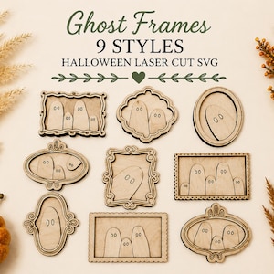 May include: Nine laser-cut wooden frames featuring ghost designs, labeled as Ghost Frames 9 STYLES HALLOWEEN LASER CUT SVG. The collection includes various rectangular, oval, and ornate shapes, each containing simple ghost figures with eyes.