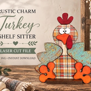 Può includere: Una figura di tacchino in legno tagliata al laser con corpo a quadri, ali color verde acqua con finitura usurata e piedi arancioni brillanti. Il tacchino ha bargigli e cresta rossi e occhi bianchi. Testo: RUSTIC CHARM Turkey SHELF SITTER LASER CUT FILE 1/8" SVG INSTANT DOWNLOAD.