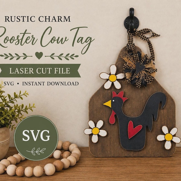 Farmhouse Rooster Cow Tag SVG: Laser Cut File (Digital Download)