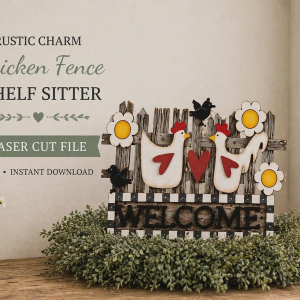 Farmhouse Chicken Welcome Sign SVG: Laser Cut File (Digital Download)