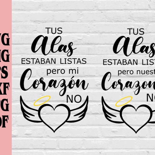 Tus Alas Estaban Listas Pero Mi Corazon No Spanish Memorial | Etsy