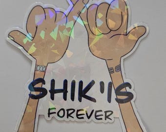 Shik'is Forever - 3.5 x 3.75 inches - Great for planners, book, scrapbook and laptop.
