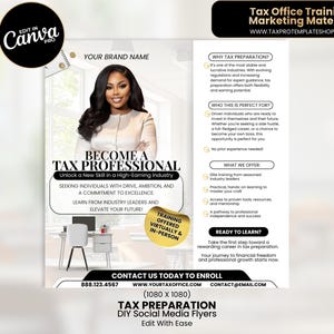 May include: A social media flyer promoting tax preparation training. The design includes a photograph of a woman and the text "Become a Tax Professional." The flyer provides information about the training, its advantages, and contact details. The flyer is designed for social media.