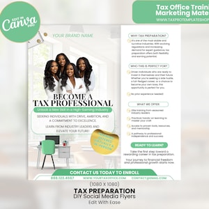 May include: A promotional flyer with the text "Become a Tax Professional." The flyer features images of four women and offers tax preparation training. It includes contact information and details about the program, with a green and white color scheme.