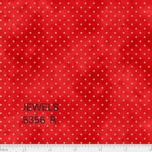 May include: Red fabric with a white polka dot pattern. The fabric has a subtle watercolor effect. The text "JEWELS 5356 R" is printed on the fabric.
