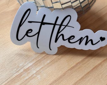 Sticker Let Them Reminder, laptopsticker