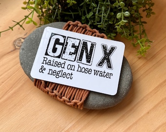 Sarcastic GenX Humor Sticker