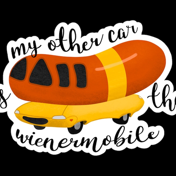 Mi otro coche es el Wienermobile PNG SVG Digital Download