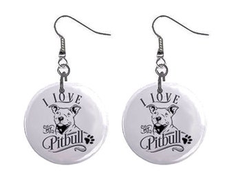 I love My Pitbull Dog Pet Jewelry Metal Button Novelty Earrings 1 inch diameter MADE in USA