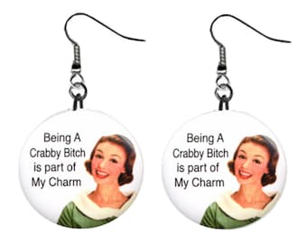 Funny Sarcastic Jewelry Metal Button Novelty Earrings 1 inch diameter MADE in USA