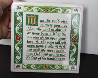 Vintage Irish Blessing Trivet. Berggren, Ceramic Square Shape, Green, White, Orange, May The Road, Grandmacore Kitchen Ware, Hostess Gift.