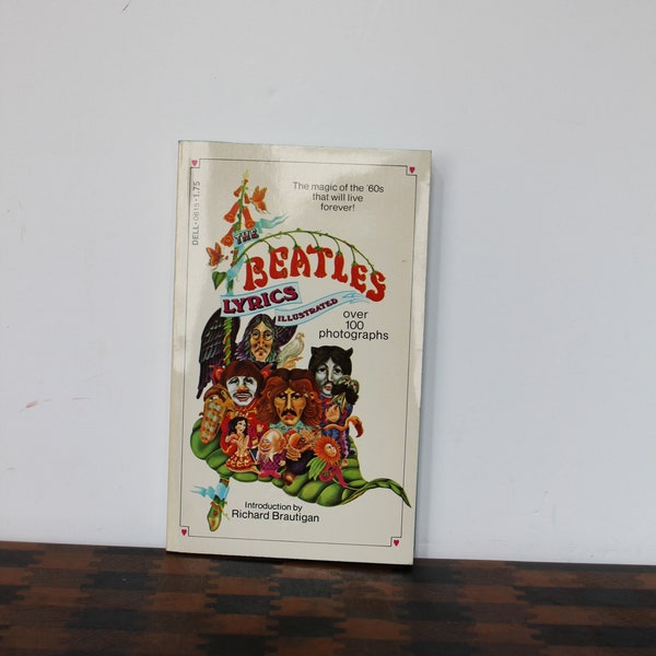 Vintage The Beatles Lyrics Illustrated Soft Cover Book. Over 100 Photographs, First Edition Printing 1975, Richard Brautigan, Collector Gift