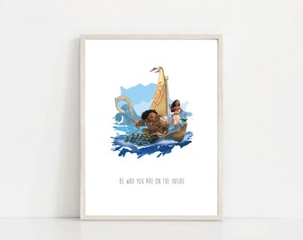 Be Who You Are - Moana Quote Wall Art Print