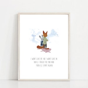 Wont Give Up - Zootopia Inspired Print