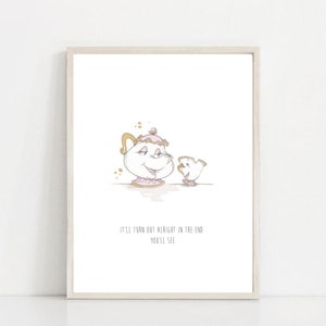 Mrs Potts Chip Quote Print - Beauty & The Beast