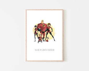 Greatest Adventure Quote Wall Art Print - Pixar Incredibles Superhero