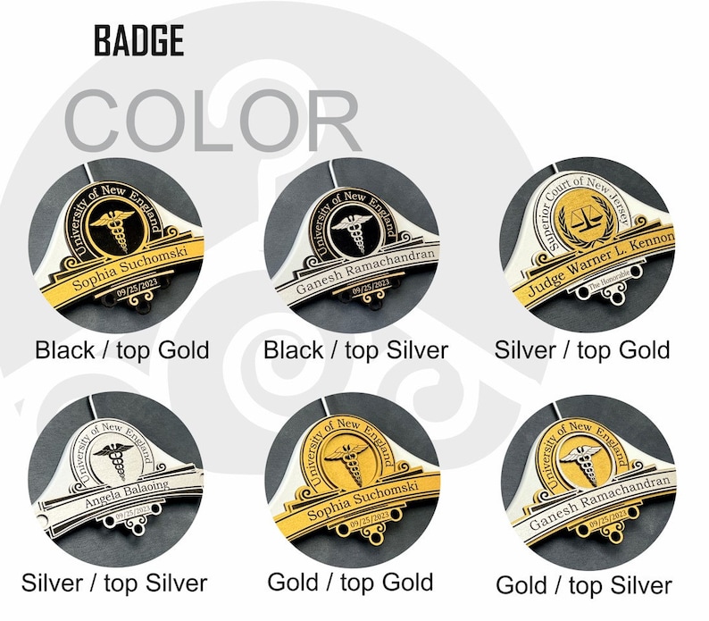 May include: Six custom name badges featuring various metallic finishes including gold, silver, and black. Each badge displays a circular emblem with a caduceus or scales of justice, a university or court name, a person's name, and the date 09/25/2023.