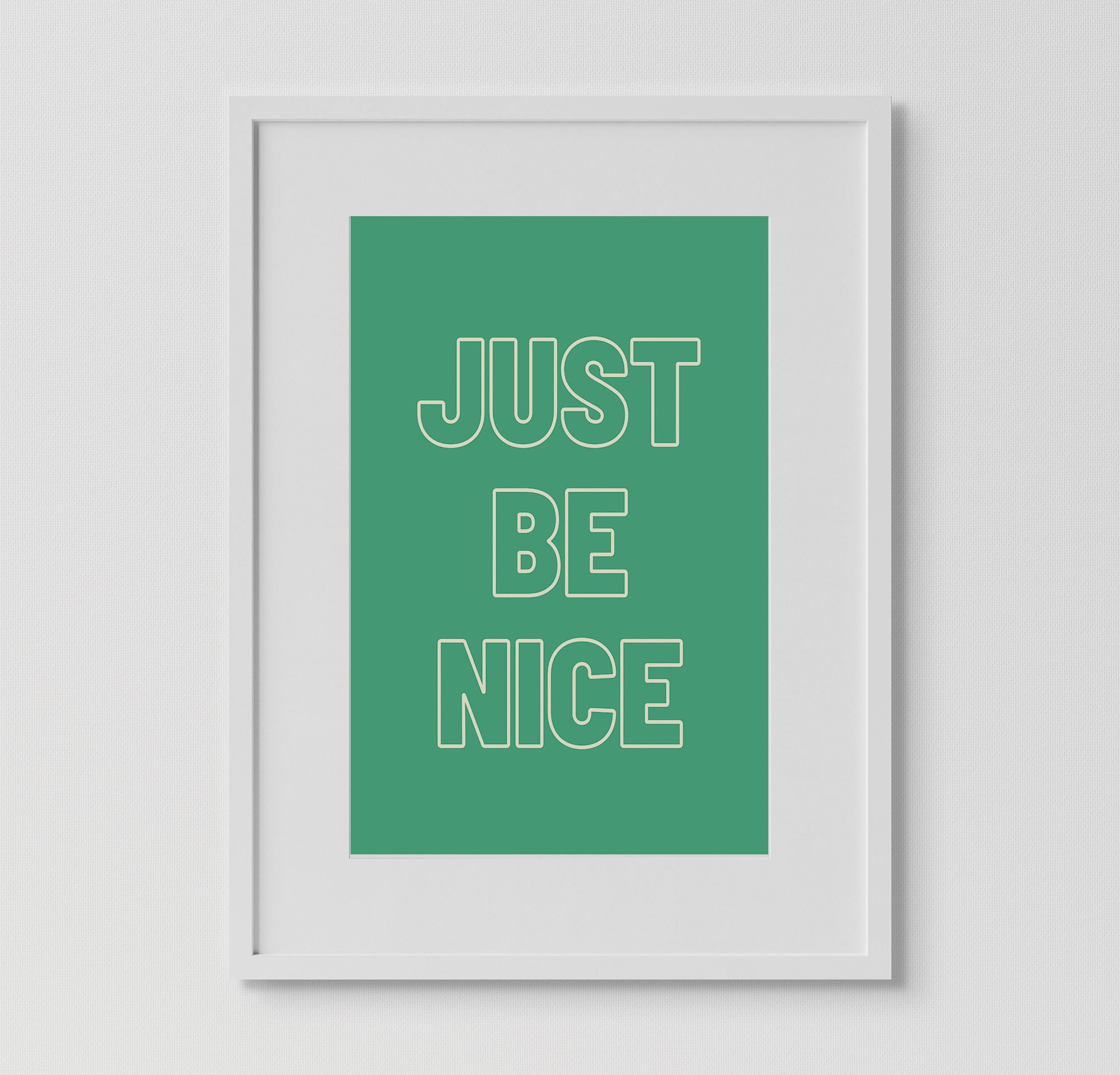 Just Be Nice Printable | Etsy