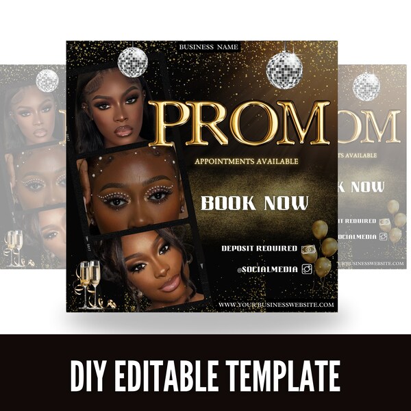 Prom Special Flyer, Prom Booking Flyer, Prom Makeup Artist MUA Nails Wigs Braids Deal Flyer, Prom Graduation, Glam Prom flyer, Prom Send Off