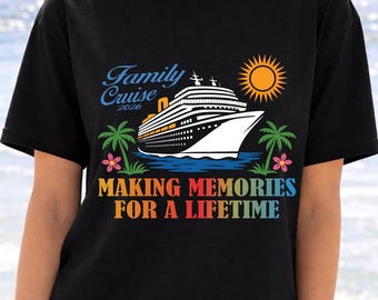 Family Cruise Shirt: Vacation Trip Tee for Making Memories