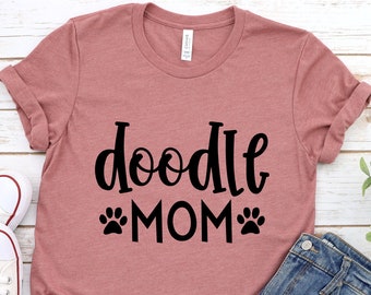 Doodle Mom Shirt, Mothers Day Shirt Ideas Mom, Dog Mom Shirt, Doodle Mom, Golden Doodle, Dog Mom Gift, Golden Doodle Mama T-shirt.