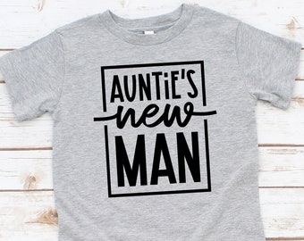 Auntie's New Man Shirt, Baby Boy Shirt, Auntie Shirt, New Aunt Shirt, New Aunt Gift.