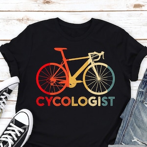 Cycologist T-Shirt: Funny Biker Gift, Cycling Tee