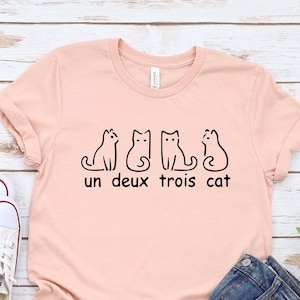 Un Deux Trois Cat Shirt, Cat Mom Shirt, Cat Lover Gift, Funny Cat Shirt, Christmas tshirt, christmas gift.