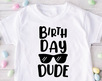 Birthday Dude Tee, Kids Graphic Top, Party Outfit for Boys, Fun Celebration Design