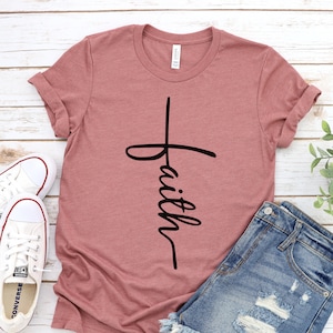 Faith T-shirt, Christian Shirt, Faith Cross Shirt, Vertical Cross, Cross, Church, Faith Cross, Religious Shirt, Church, Disciple, Love,Grace