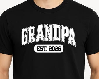 Grandpa Shirt: Bold Varsity Style - Est. 2026 Print
