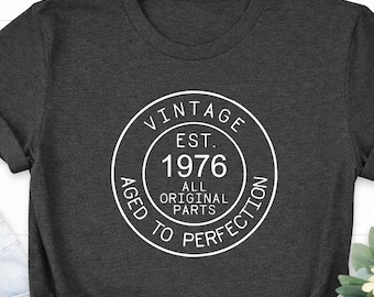 Vintage 1976 Birthday Shirt: Aged to Perfection Retro Tee