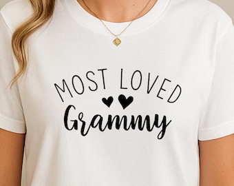 Most Loved Grammy Shirt, Grammy Gift Tee, Grandma Love T-Shirt