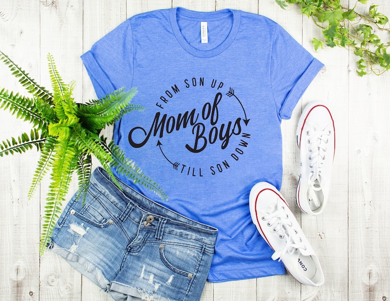 Mom of Boys From Son Up Till Son Down Funny Mom Life Shirt, Mom of Boys Shirt, Mom Shirt, Mom of Boys, Mom Life Shirt, Mama Shirt. image 4