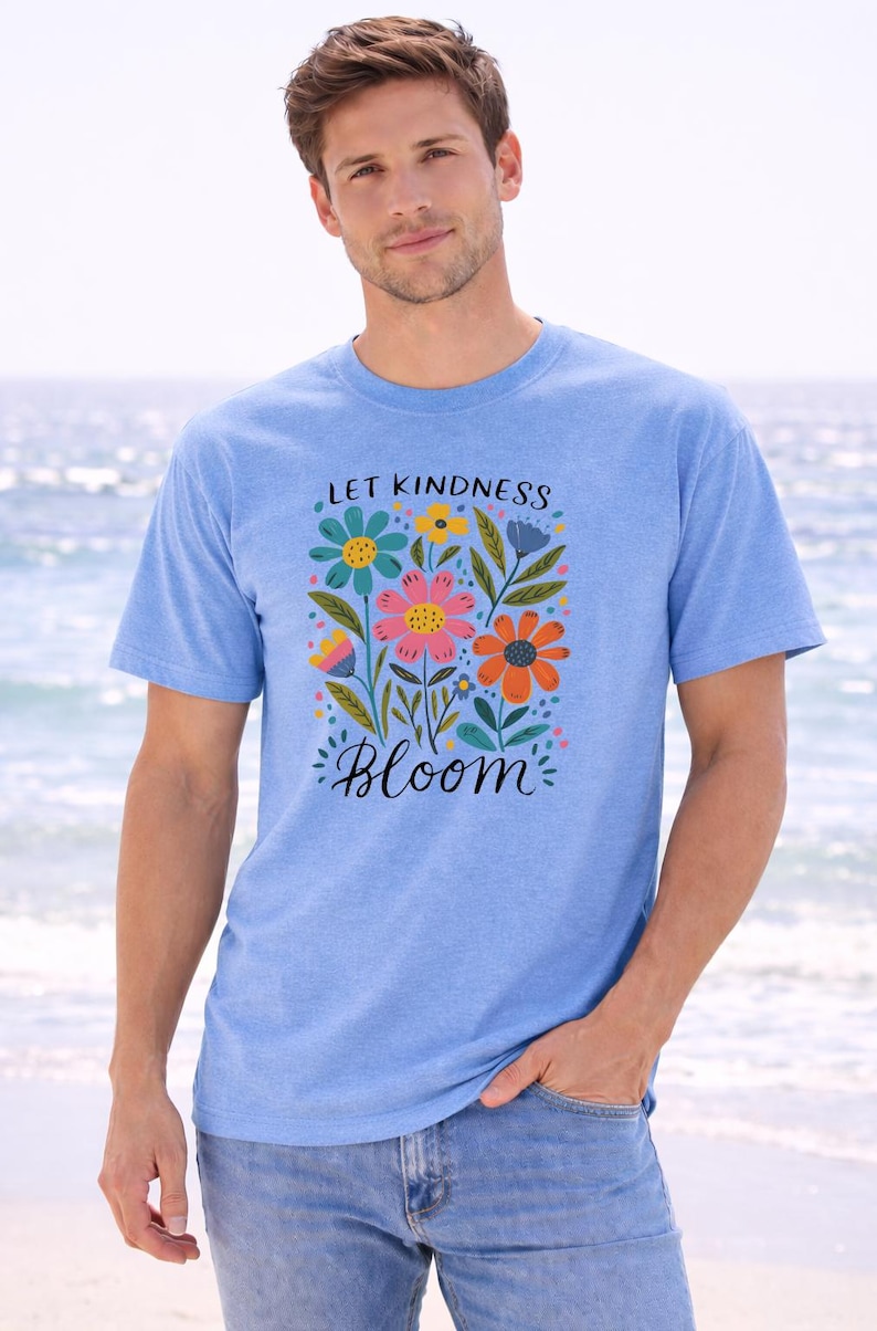Kindness Bloom Shirt, Floral Quote, Colorful Flowers (Unisex) zdjęcie 2