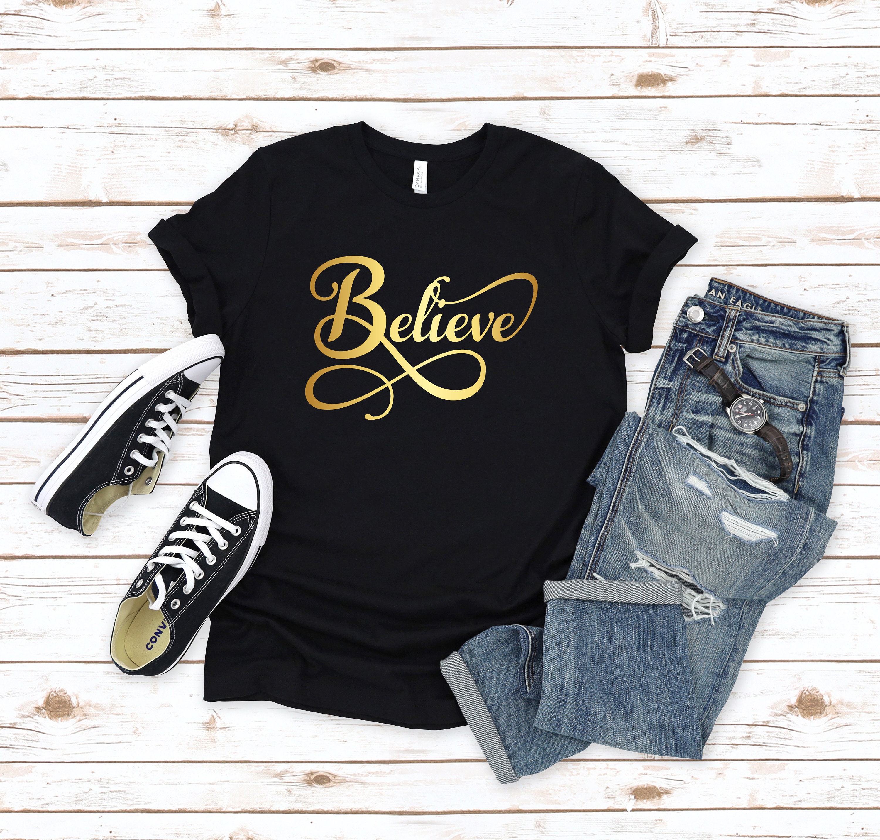 Believe Shirt, Believe Tshirt, Holiday Shirt, Inspirational Shirt, Motivational Shirts.