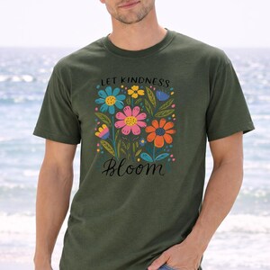 Kindness Bloom Shirt, Floral Quote, Colorful Flowers (Unisex) zdjęcie 5