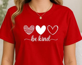 Be Kind Heart Shirt or Sweatshirt, Kindness Quote Apparel, Inspirational Tee, Anti Bullying Kindness Top